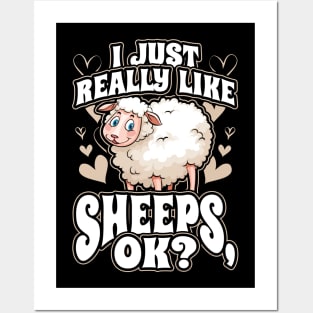 I Just Really Like Sheeps OK Posters and Art